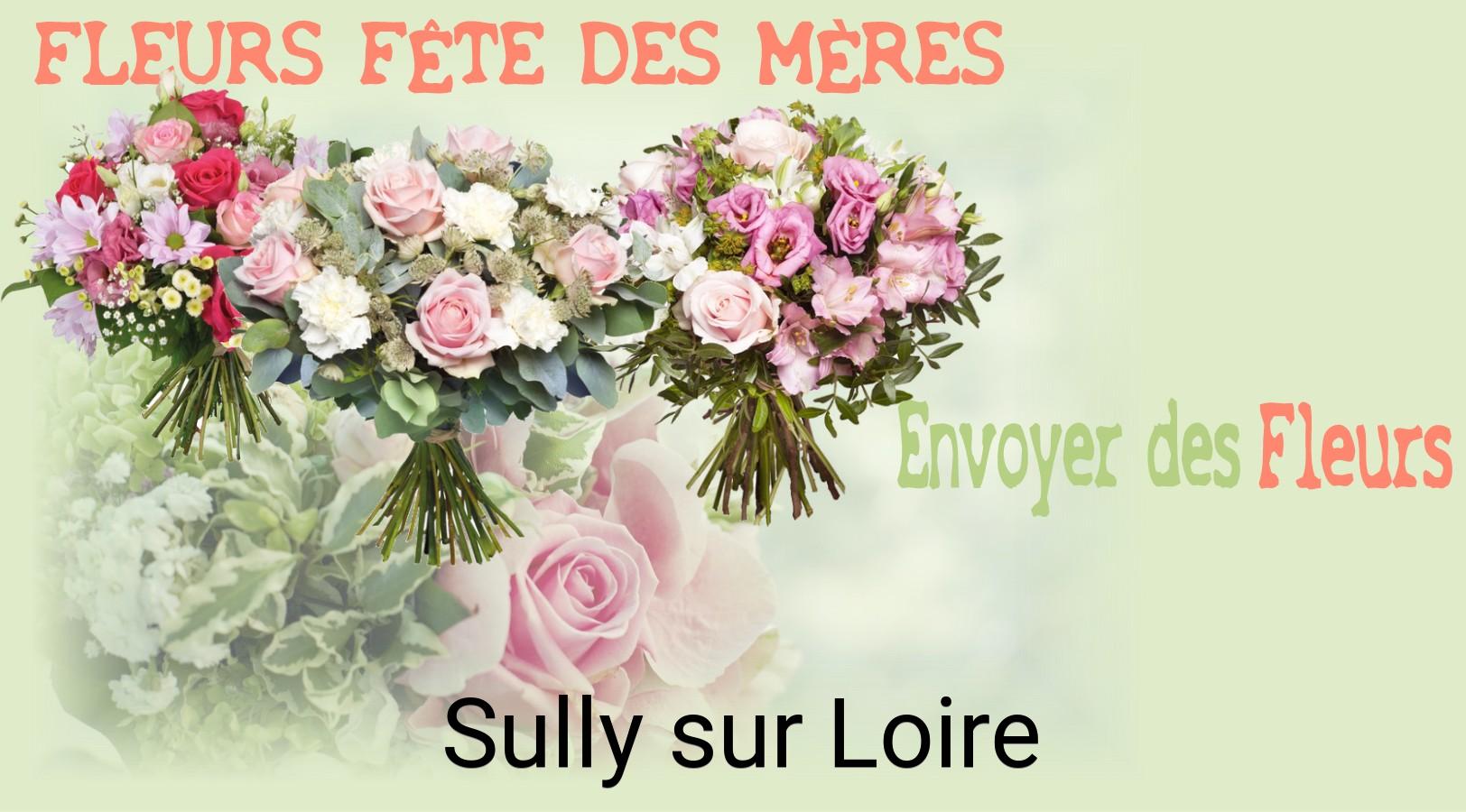 Bouquet de Fête des Mères livré à Sully-sur-Loire